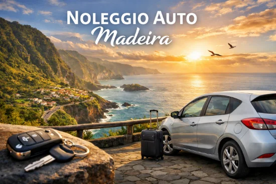 Noleggio auto Madeira: costo, offerte, come e dove noleggiarla anche senza carta di credito
